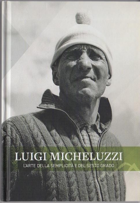 Luigi Micheluzzi: l'arte della semplicità e del sesto grado - copertina