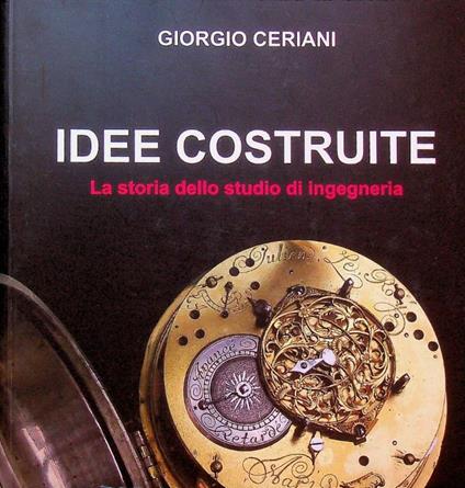 Idee costruite: la storia dello studio di ingegneria - copertina