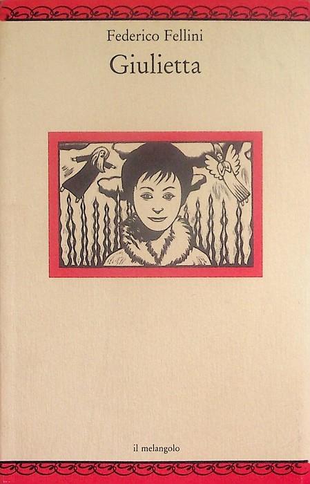 Giulietta. Nugae 57 - Federico Fellini - copertina