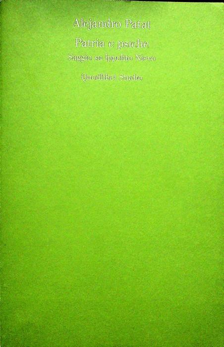 Patria e psiche: saggio su Ippolito Nievo. Quodlibet studio. Lettere - copertina