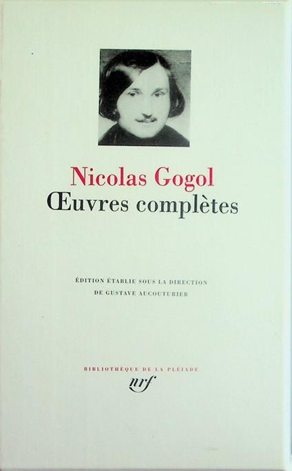 Oeuvres complètes. Edition publiée sous la direction de Gustave Aucouturier. Bibliothèque de la Pléiade 185 - copertina
