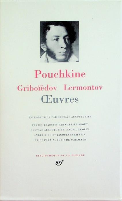 Oeuvres. Introduction par Gustave Aucouturier. Textes traduits par Gabriel Arout e altri. Bibliothèque de la Pléiade 245 - copertina