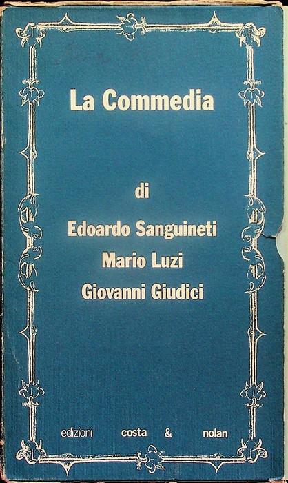 Commedia dell'Inferno: un travestimento dantesco - Il Purgatorio: la notte lava la mente: drammaturgia di un'ascensione - Il paradiso: perché mi vinse il lume d'esta stella: satura drammatica. Introduzione di Federico Tiezzi. Presentazione di Luigi B - Edoardo Sanguineti - copertina