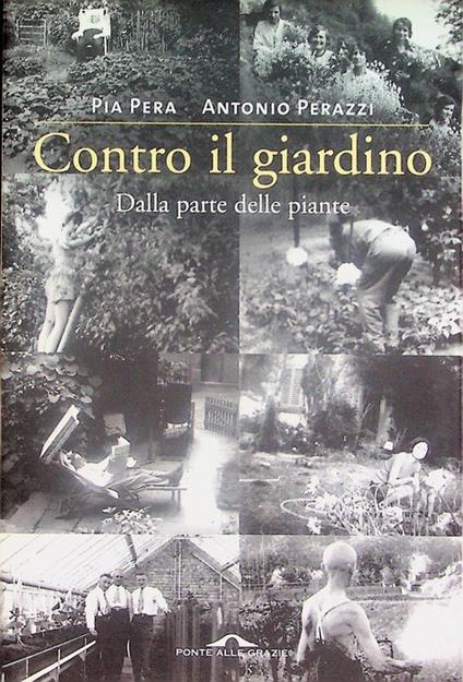 Contro il giardino - Pia Pera - copertina