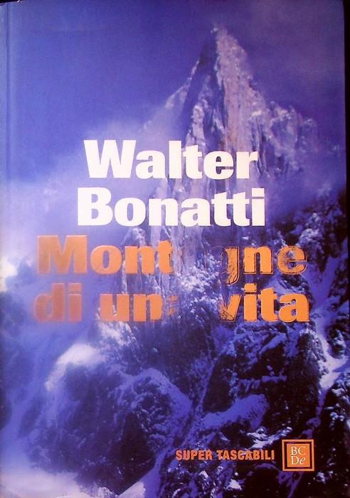 Montagne di una vita - Walter Bonatti - copertina