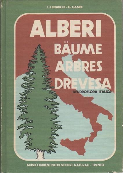 Alberi: dendroflora italica - Luigi Fenaroli - copertina