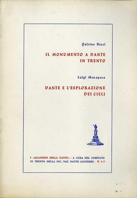 Il monumento a Dante in Trento - Dante e l'esplorazione dei cieli - Quirino Bezzi - copertina