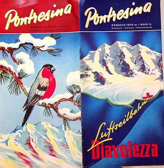Pontresina, Engadin 1850 m / 6000 ft., Suisse - Swirzerland - Schweiz, Luftseilbahn Diavolezza (Français) - copertina