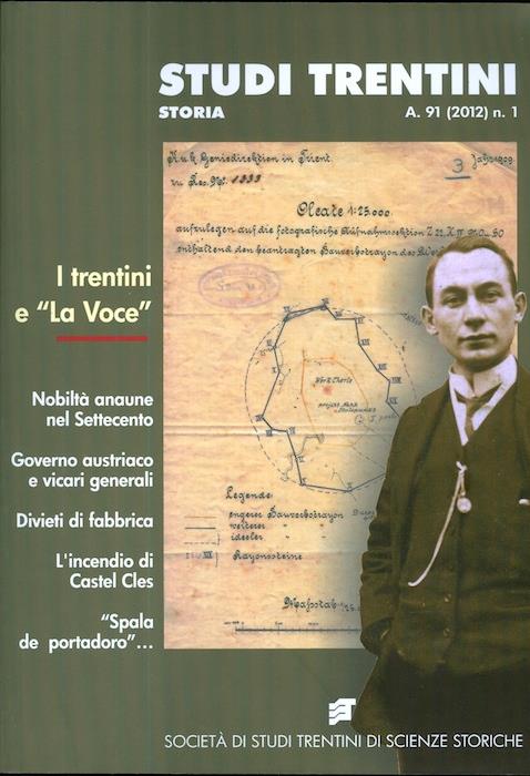 Studi trentini storia: i trentini e La Voce. A. 91 (2012) n. 1 - copertina