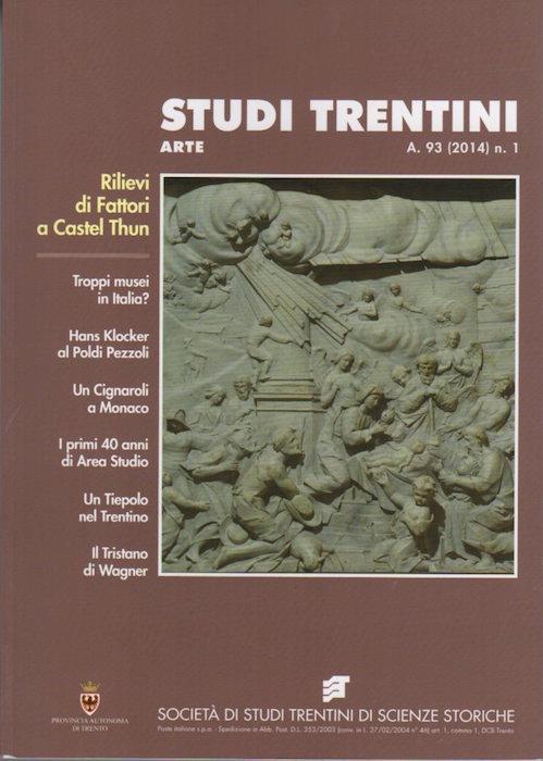 Studi trentini arte: rilievi di Fattori a castel Thun: A. 93 (2014) n.1 - copertina