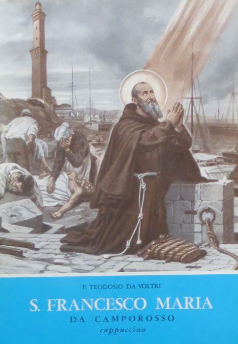 S. Francesco Maria da Camporosso cappuccino - Teodosio da Voltri - copertina