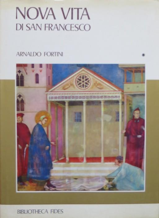 Nova vita di San Francesco - Arnaldo Fortini - copertina