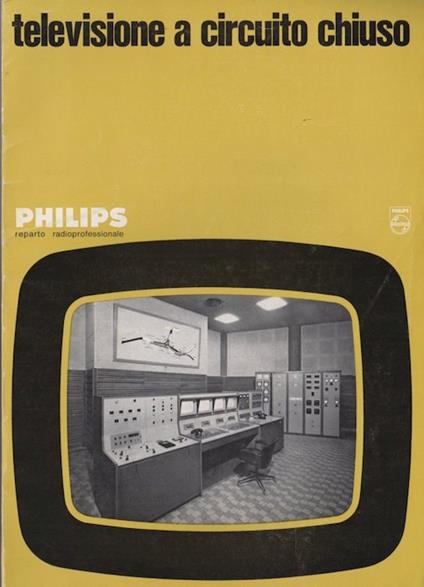 Televisione a circuito chiuso: Philips: reparto professionale - copertina