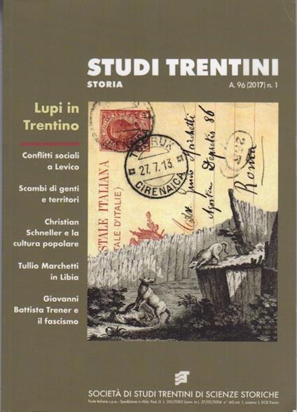 Studi trentini storia: Lupi in Trentino. A. 96 (2017) n. 1 - copertina