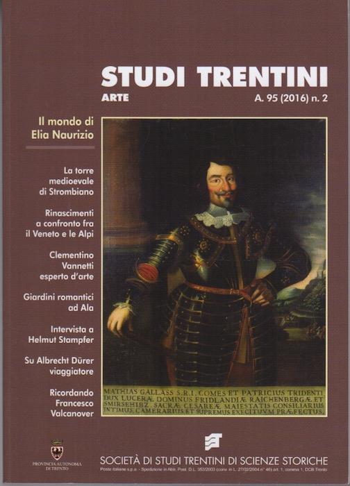 Studi trentini arte: il mondo di Elia Naurizio. A. 95 (2016) n. 2 - copertina