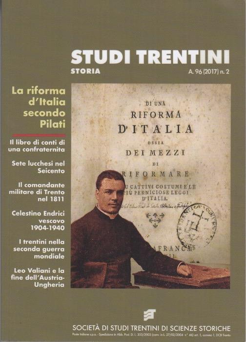 Studi trentini storia: la riforma d'Italia secondo Pilati. A. 96 (2017) n.2 - copertina
