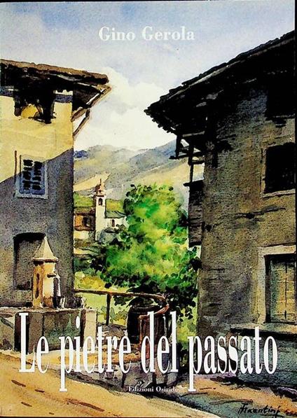 Le pietre del passato - Gino Geròla - copertina