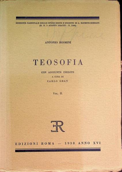 Teosofia: volume II. Con aggiunte inedite a cura di Carlo Gray. Edizione nazionale delle opere edite e inedite di Antonio Rosmini 8 - Antonio Rosmini - copertina