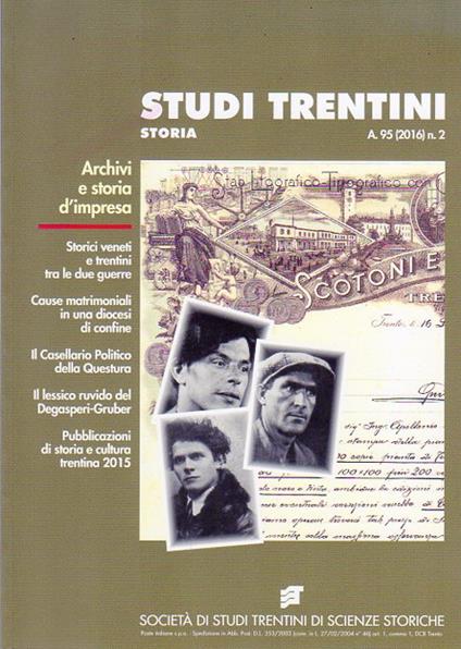 Studi trentini storia: Archivi e storia d'impresa. A. 95 (2016) n. 2 - copertina