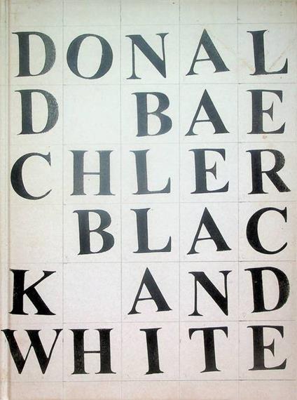 Black & white: Donald Baechler. Catalogo della mostra tenuta a Trento nel 2015 - Donald Baechler - copertina