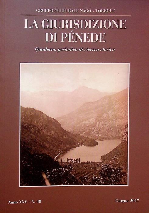 La giurisdizione di Penede: quaderno periodico di ricerca storica. Anno XXV N. 48 Giugno 2017 - copertina