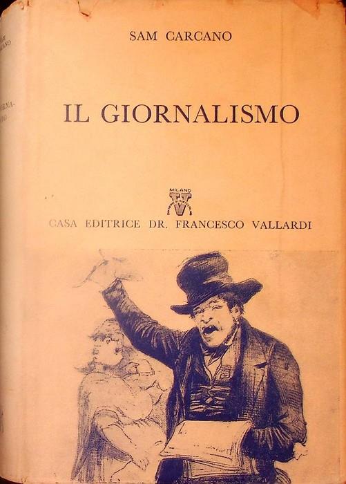 Il giornalismo. Il prisma 7 - Sam Carcano - copertina