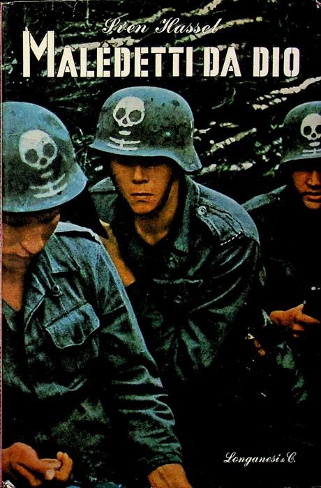 Maledetti da Dio. 11a edizione. Il cammeo 116 - Sven Hassel - copertina