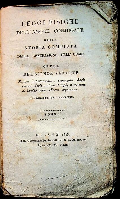Leggi fisiche dell'amore conjugale, ossia Storia compiuta della generazione dell'uomo: VOLUME PRIMO - Nicolas Venette - copertina