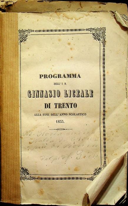 Storia italo-romana narrata sommariamente dal professore Giuseppe Sicher alla gioventù. Sta in Programma dell'I.R. Ginnasio Liceale di Trento alla fine dell'anno scolastico 1855 - Giuseppe Sicher - copertina