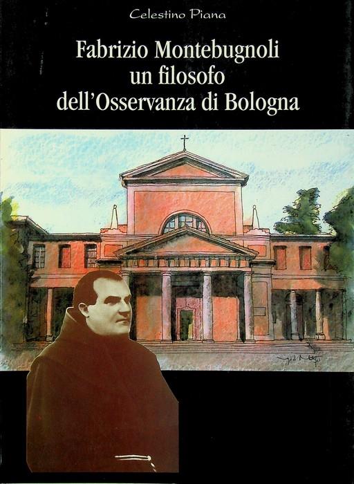 Fabrizio Montebugnoli un filosofo dell'Osservanza di Bologna - copertina