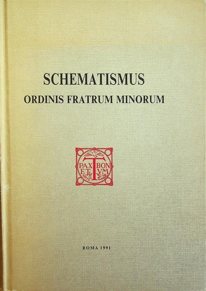 Schematismus Ordinis Fratrum Minorum. Nunc sextum typis editus - copertina