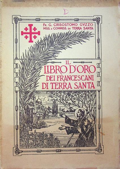 Il libro d'oro dei Francescani di Terra Santa - copertina