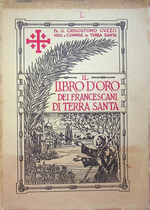 Il libro d'oro dei Francescani di Terra Santa - copertina