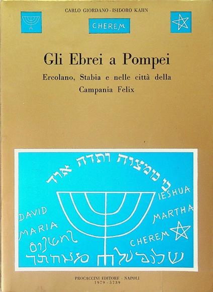 Gli ebrei a Pompei, Ercolano, Stabia e nelle città della Campania felix - Carlo Giordano - copertina