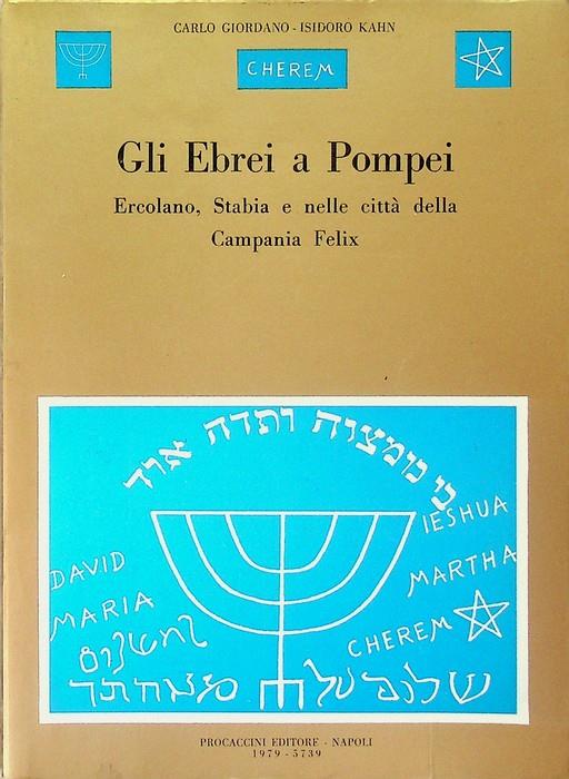 Gli ebrei a Pompei, Ercolano, Stabia e nelle città della Campania felix - Carlo Giordano - copertina