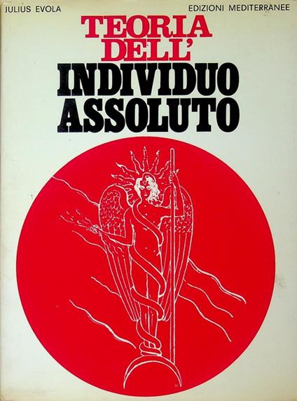 Teoria dell'Individuo Assoluto. Orizzonti dello spirito 14 - Julius Evola - copertina