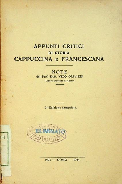 Appunti critici di storia cappuccina e francescana. 2. ed. aum - copertina