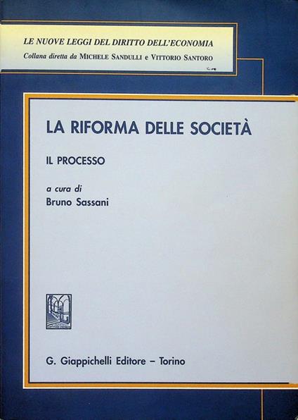La riforma delle società: il processo. Le nuove leggi del diritto dell'economia 5 - copertina