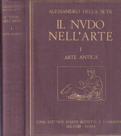 Il Nudo nell'arte. Arte Antica - copertina