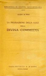 La figurazione della luce nella Divina Commedia