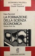 La formazione della scienza economica.Quesnay,Smith,Say