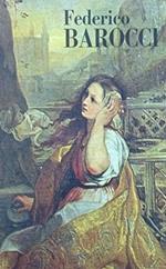 Federico Barocci. Urbino 1535-1612