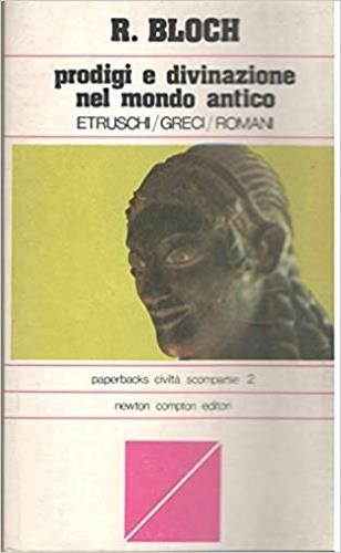 Prodigi e divinazione nel mondo antico. Etruschi, Greci, Romani - copertina