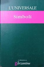 Simboli. L'Universale. La Grande Enciclopedia Tematica