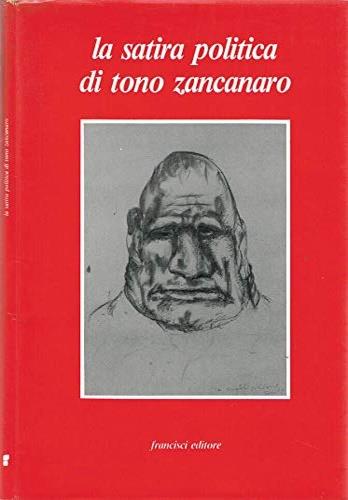La satira politica di Tono Zancanaro - copertina