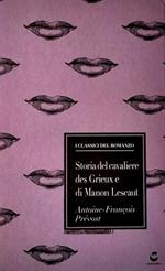 Storia del cavaliere des Grieux e di Manon Lescaut