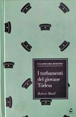 I turbamenti del giovane Torless. La vita. Profilo storico critico dell�autore e dell'opera. Guida bibliografica