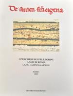 I percorsi dei pellegrini a Sud di Roma. Lazio Campania, Molise