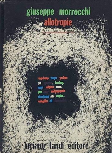 Allotropie. Edizione in italiano, inglese, francese e tedsco. Poesie visive stampate a colori - copertina