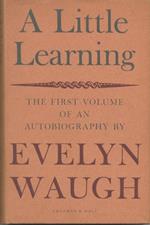 A Little learning the first volume of an autobiography